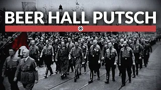 The Beer Hall Putsch - Hitler's Failed Revolution (1923)