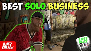 The Best Solo Business | Last Play B4 GTA VI EP 5