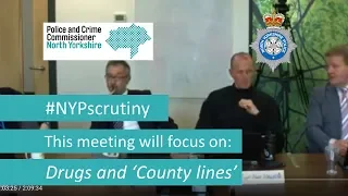 Public accountability meeting – 26 June 2018 – Drugs and 'County Lines'
