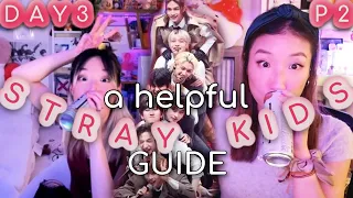 A Helpful GUIDE to Stray Kids 2021 EDITION REACTION | 🚌🔥 STAY With Me Sisters Series (DAY 3 PART 2)