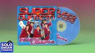 Super Quinteto - Bebiendo Lagrimas │ Cd Completo