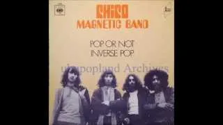 Chico Magnetic band + Massiera - Inverse pop - 60s psych reverse effects lsd freakout