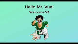 Hello Mr. V3! Welcome V3 - AngularSP + VueJS SP Meetup 26/11/2020