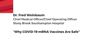 Why COVID-19 mRNA Vaccines Are Safe