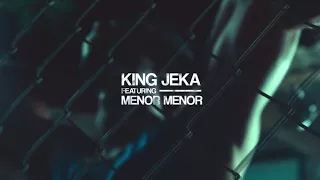 Menor menor ft.king jeka -Nunca me abandono( lyric video)