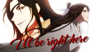 Heaven Official's Blessing | TGCF | I'll be right here (Hua Cheng × Xia Lian)