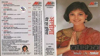 Alisha ~ Made In India !! Full Album !! 8 Super Hit songs !! Old Is Gold !! @ShyamalBasfore