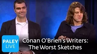 Conan O'Brien's Writers - Worst Sketches (Paley Center)
