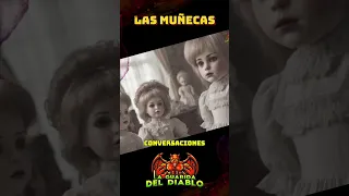 Las Muñecas - Terror al extremo 😱