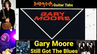 Still Got The Blues - Gary Moore - Guitar + Bass TABS Lesson