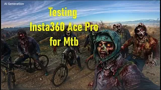 Testing Insta360 Ace Pro Camera for Mtb.