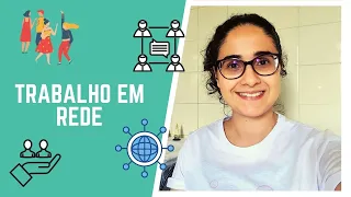 Trabalho em Rede Intersetorial - o que é?