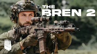 The Bren 2 - Making A Name For Itself In Modern Combat