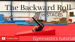 Learn how to Backward Roll in gymnastics using STAGES