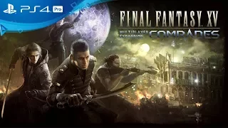 Трейлер дополнения «Товарищи» для Final Fantasy XV