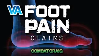 VA Claims for Foot Pain: Plantar Fasciitis and Flat Foot VA Ratings