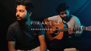 Piya Aaye Na (Guitar Cover) | Krishnendu Hari x Jeet | A Tribute to KK