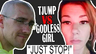 Godless Girl Vs TJump | DEBATE: Does Tom Know Anything?