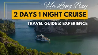2 days 1 night cruise on Halong Bay [Travel Guide & Experience]
