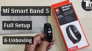 Mi Band 5 Full Setup & Unboxing | Mi Smart Band 5 full guide with feature details ( All In One )