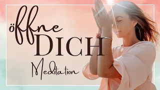 Öffne dich dem Leben 💖 Meditation für einen Neubeginn