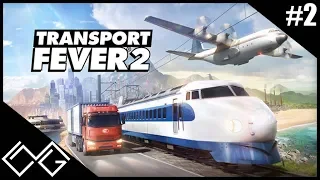 Transport Fever 2 #2 - Üzemanyagot a népnek!