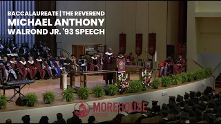Baccalaureate | THE REVEREND MICHAEL ANTHONY WALROND JR. '93 Speech