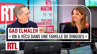 Gad Elmaleh : "On a vécu dans une famille de dingues"