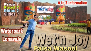 Wet n Joy Water Park In Lonavala  A to Z All information भारत के सबसे पॉपुलर वाटर पार्क