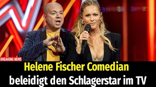 Helene Fischer Comedian beleidigt den Schlagerstar im TV