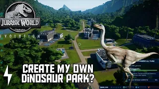Creating My Own Dinosaur Park!! | Jurassic World Evolution