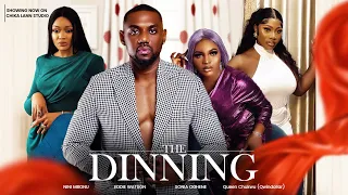 THE DINING (FULL MOVIE) EDDIE WATSON, NINI MBONU, SONIA OGHENE, QUEEN CHUKWU 2023 LATEST HIT MOVIES