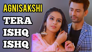 Tera Ishq Ishq (Agnisakshi) Ep 14