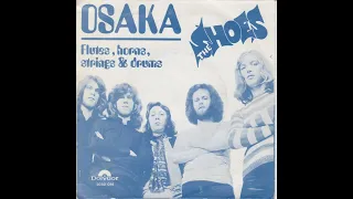 the Shoes - Osaka (Nederbeat / pop) | (Zoeterwoude) 1970