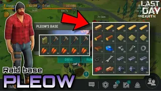 Raid base Pleow | RaidTime ปล้นกันเถอะ | LDOE | Last day on earth : Survival