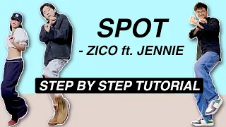 ZICO (지코) ‘SPOT! (feat. JENNIE)’ *EASY DANCE TUTORIAL* (Beginner Friendly)