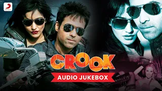 Crook Movie - Audio Jukebox🎵 |Emraan Hashmi's Memorable Songs 🎶 | Challa|Mere Bina|Kya |Tujhi Mein ✨