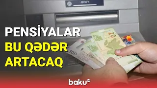 Pensiyaların artımı ilə bağlı rəsmi açıqlama