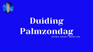 Duiding Palmzondag