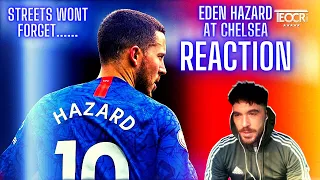 Streets Won't Forget Eden Hazard at Chelsea... REACTION