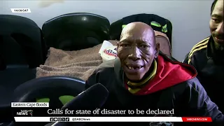 Eastern Cape Floods | Displaced residents share their feelings as mop-up operations continue