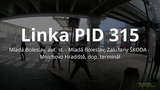 Linka PID 315: Mladá Boleslav - Mnichovo Hradiště přes Zalužany ŠKODA