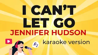 Jennifer Hudson - I Can't Let Go (from "SMASH") (Karaoke Version)