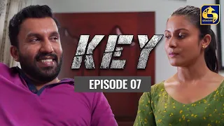 Key || කී  || Episode 07 ll 28th November 2022
