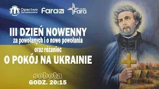 III dzień nowenny oraz różaniec z Radiem FARA (sobota 5 marca 2022) #naŻywo