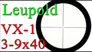 Leupold VX-1 3-9x40 review unboxing POV