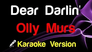 🎤 Olly Murs - Dear Darlin' (Karaoke Lyrics)