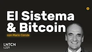 MARIO CONDE, el Sistema y Bitcoin