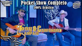 Pocket Show - TONY SAMPAIO E CAMPANÁRIO (Acústico gravado no estúdio Águia Music)