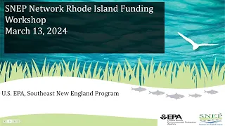 SNEP Network 2024 Rhode Island Grant Funding Workshop